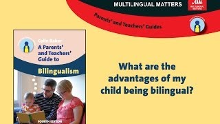 What are the advantages of my child being bilingual?