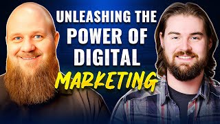 Unleashing the Power of Digital Marketing with Kason Olson | Fire Us Marketing - Eli Adams