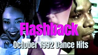 Flashback: October 1992 Dance Hits | Captain Hollywood Project, Felix, Madonna & More