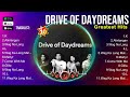 Drive of Daydreams MIX songs ~ Drive of Daydreams Playlist ☀️ Drive of Daydreams Greatest Hits