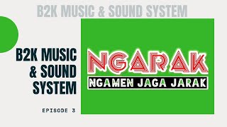 Live Music ( NGARAK - Ngamen Jaga Jarak ) Eps. 3