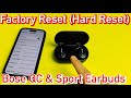 Bose QC & Sports Earbuds: How to Factory Reset (Hard Reset) | Fix Problems