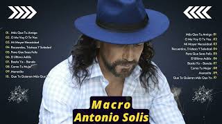 Macro Antonio Solís Rancheras Mix - Las Canciones Viejitas  Más Bonitas de Macro Antonio Solis P14