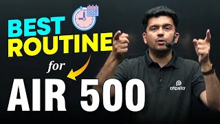 Perfect Routine for JEE Aspirant | How to Get TOP AIR 500 in JEE 2024 ? Best Strategy |ATP STAR Kota