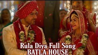 BATLA HOUSE: Rula Diya | John Abraham, Mrunal Thakur |Ankit Tiwari, Dhivani Bhanushali, Prince Dubey