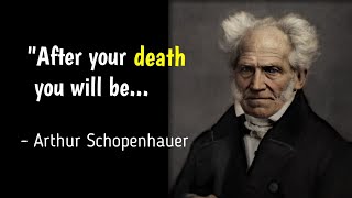You Should Learn from Arthur Schopenhauer Best Quotes Before You Die | Quotes City | QC4
