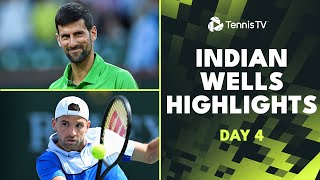 Djokovic is BACK; Monfils, Medvedev and Dimitrov in Action | Indian Wells 2024 Day 4 Highlights