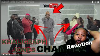 KHALIGRAPH JONES - CHAMPEZ (OFFICIAL VIDEO REACTION)