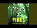 Chapter 10 - Once He Pines (A Claire King Fbi Suspense Thriller—Book Six)