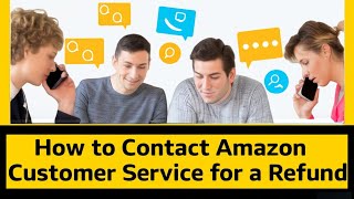 How to Contact Amazon Customer Service for a Refund (Step-by-Step Guide)
