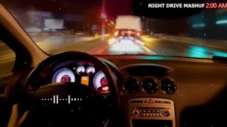 Emotional night drive mashup || night drive mashup 2022 || night drive mixed emotional mashup 2022