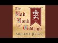 Chapter 8.8 - The Mad Monk of Gidleigh