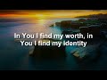 oceans you say living hope lyrics hillsong united lauren daigle phil wickham