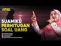 Suamiku Terlalu Perhitugan Soal Uang - Tausiyah Mamah Dedeh