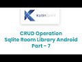 SQLite CRUD Operation Android | Room Library | Update Operation with Navigation - Part 7