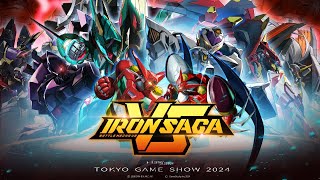 Iron Saga VS - Tokyo Game Show 2024 Exhibition Confirmed 🎉