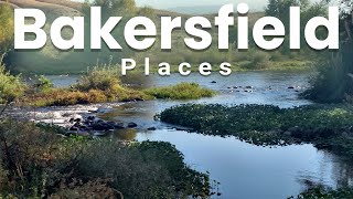 Top 10 Best Places to Visit in Bakersfield, California