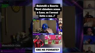 BALOTELLI LITIGA CON ENERIX SUL CASO LEAO THEO HERNANDEZ 🟥◼️⚽