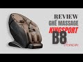 KINGSPORT QUẬN 7 |  REVIEW Ghế massage KingSport Premium B8