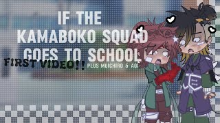 The Kamaboko Squad Goes To School + Muichiro \u0026 Aoi || First Video!!