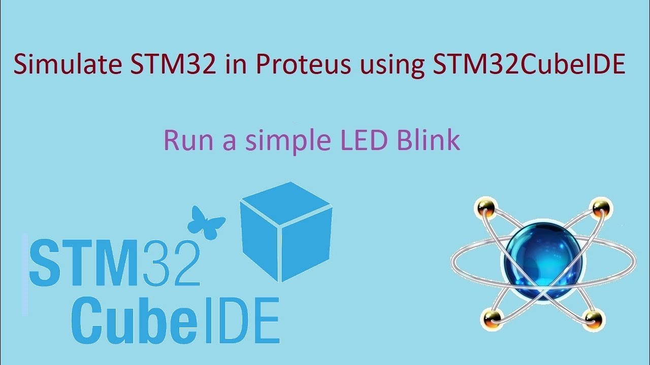 82. Simulate STM32 In Proteus Using STM32CubeIDE - YouTube