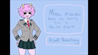 Mina Ashido helps you study for a Quirk exam (ASMR)  (My Hero Academia) (Roleplay)