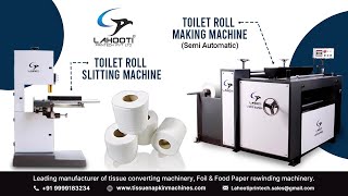 Toilet roll machine | High Speed Toilet Roll Machine | Kitchen Roll Machine | Since 1985