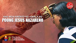 ANG MGA KWENTO NG HIMALA NG POONG JESUS NAZARENO | QUIAPO CHURCH