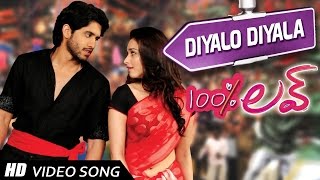 Diyalo Diyala Video Song  100  Love Movie  Naga Chaitanya  Tamannah