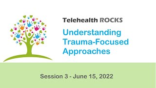 Understanding Trauma Focuses Approaches ECHO - Session 3