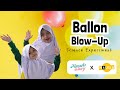 Ballon Blow-Up Experiment. Percobaan Sains Balon Sederhana | Marasha Diary x Nausia