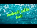 mabadi sikla balai bodo song