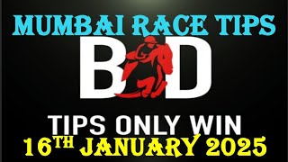 MUMBAI RACE TIPS | 16/01/2025 | HORSE RACING TIPS | TODAY RACE TIPS | RACE TIPS | (@TIPSONLYWIN)