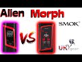 SMOK ALIEN Vs MORPH | Whats New? Whats Different?