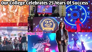 My College Celebrates Annual Fest Srijan 2k24 💖 | 25 Years Of Success | Miss Khushi Vlogs |