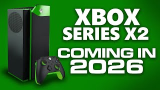 Xbox Series X2 Next Gen Release Date in 2026 - Next Generation Console