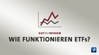 #gutzuwissen: Wie funktionieren ETFs?