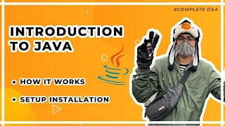 Introduction to Java - Architecture & Installation