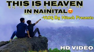 😇Heaven Place In NAINITAL 2022 || Tiffin Top Nainital || Tiffin Top Tracking Place in Nainital😍