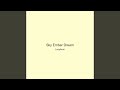 Sky Ember Dream