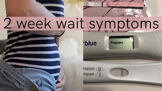 2 Week Wait Symptoms Before BFP | Early Pregnancy Symptoms 7-14 DPO | Before Positive Pregnancy Test