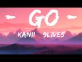 Kanii & 9lives - Go (Xtayalive 2) (Sped Up / TikTok Remix) Lyrics 