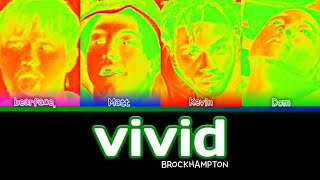 BROCKHAMPTON - VIVID (Color Coded Lyrics)