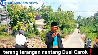 BAPAK INI MENANTANG DUEL CAROK❗️DEFINISI SINGKAT CAROK MADURA.