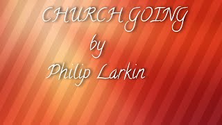 Church Going by Philip Larkin summary in Malayalam