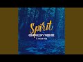 Spirit (Extended Version)