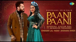 PAANI PAANI (Official Video) | #Khesari Lal Yadav | #Akshara Singh | #Badshah |pani pani khesari lal