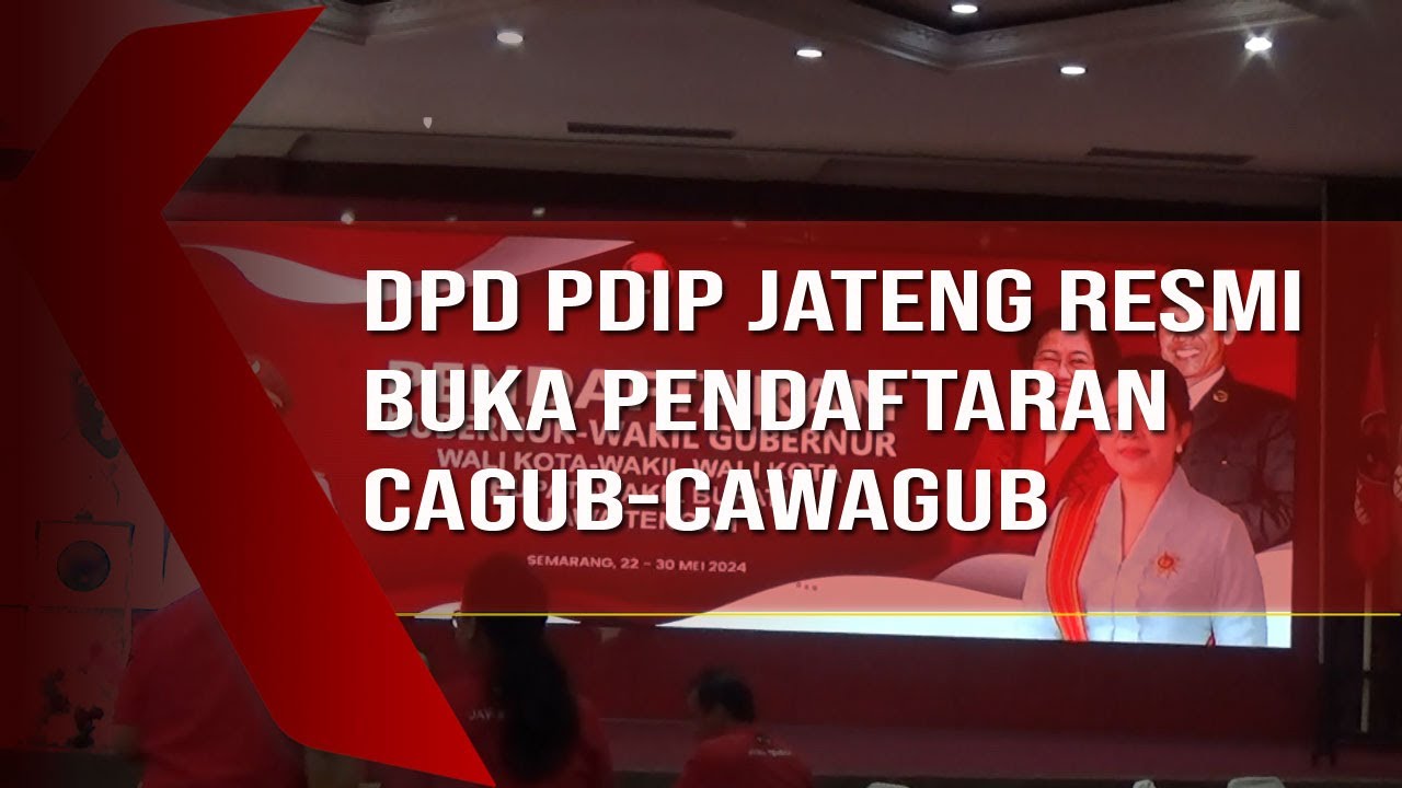 DPD PDIP Jateng Resmi Buka Pendaftaran Cagub-Cawagub - YouTube