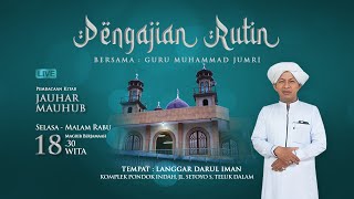 Pengajian Rutin langgar Darul Iman Bersama Guru Muhammad Jumri 24 Desember  2024