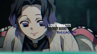 Love Nwantiti-CKay [Edit audio]